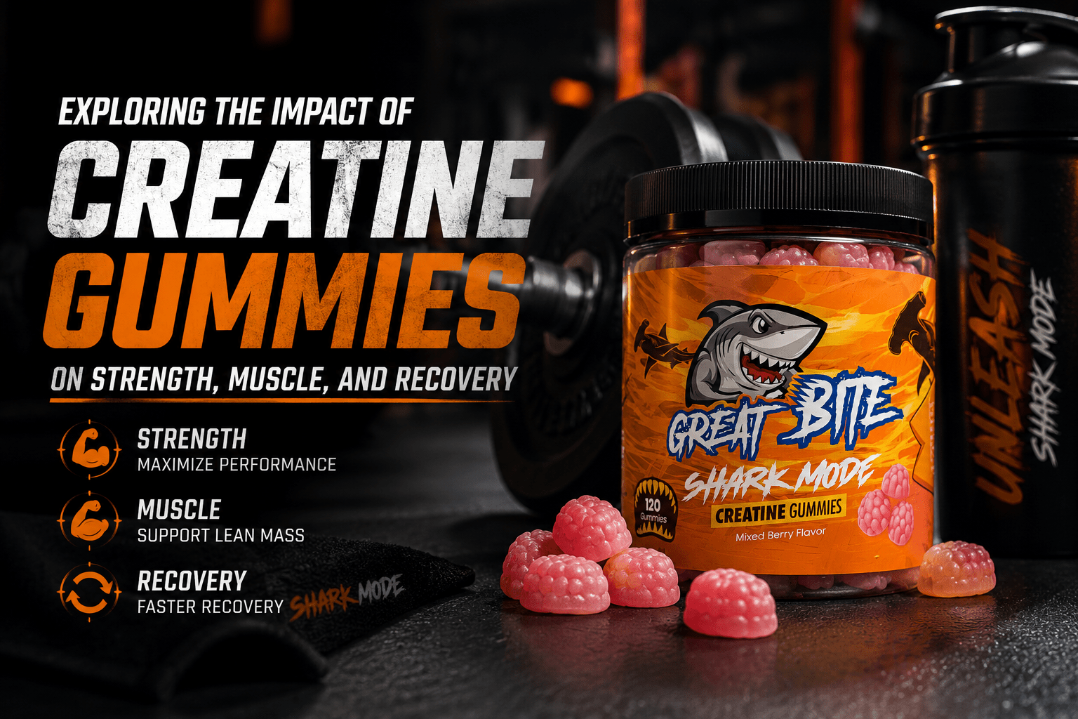 Exploring the Impact of Creatine Gummies on Strength, Muscle, and Recovery - Great Bite