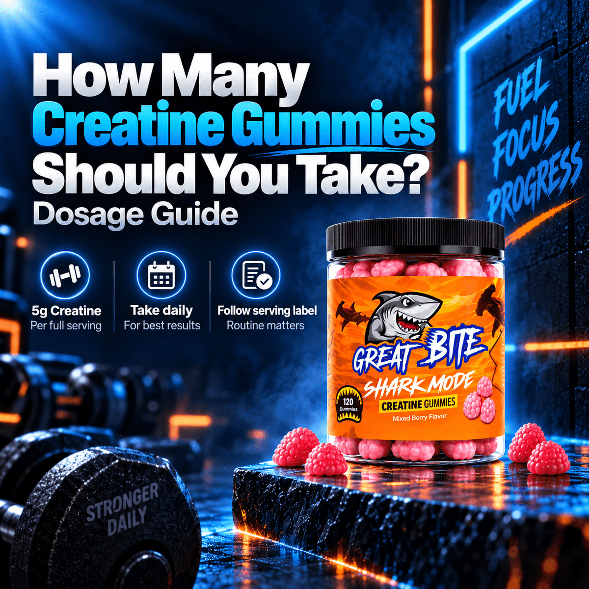 How Many Creatine Gummies Should You Take? Dosage Guide - Great Bite